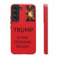 Trump is Our Christian Savior BLESSED phone case 2