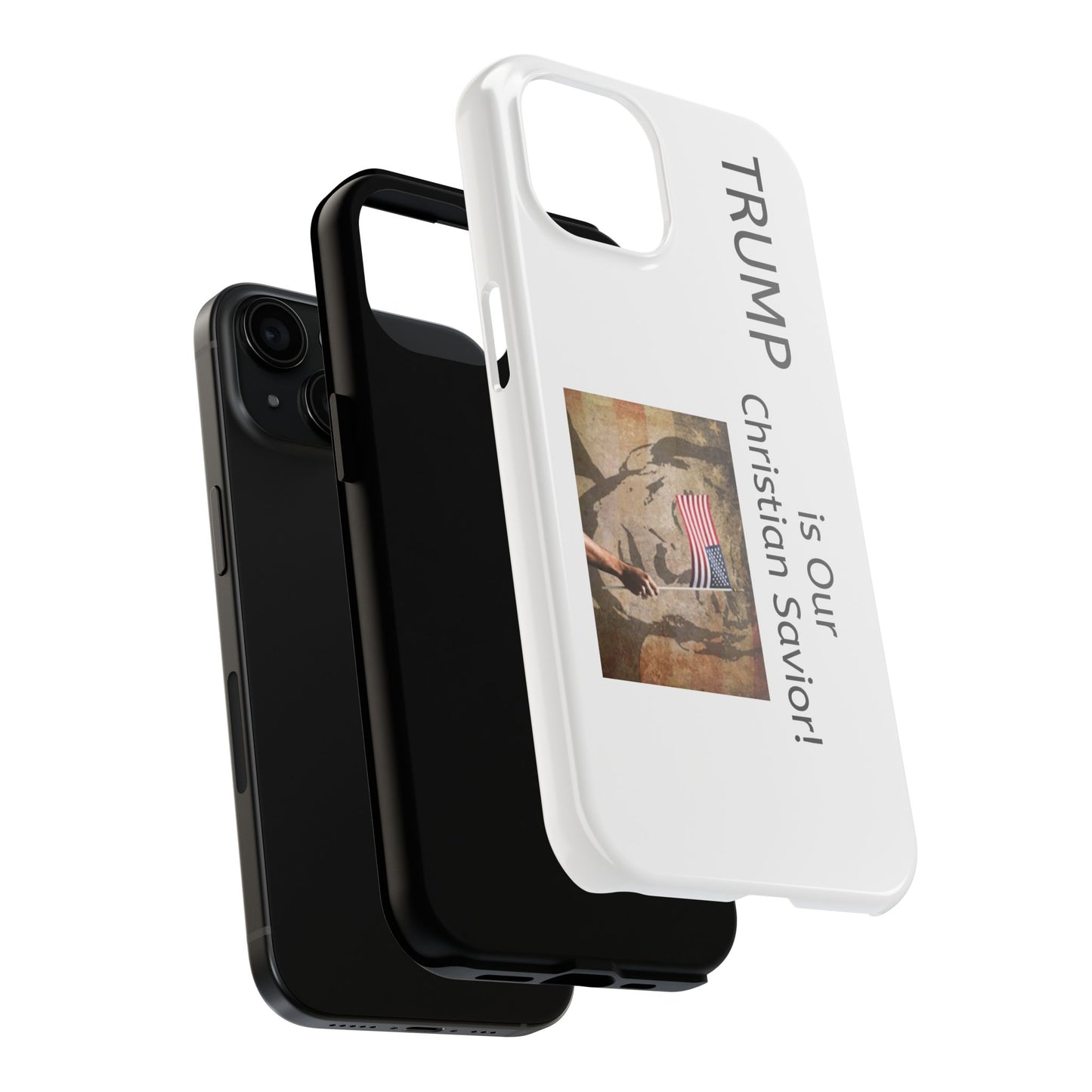 Trump is Our Savior BLESSED tough phone case