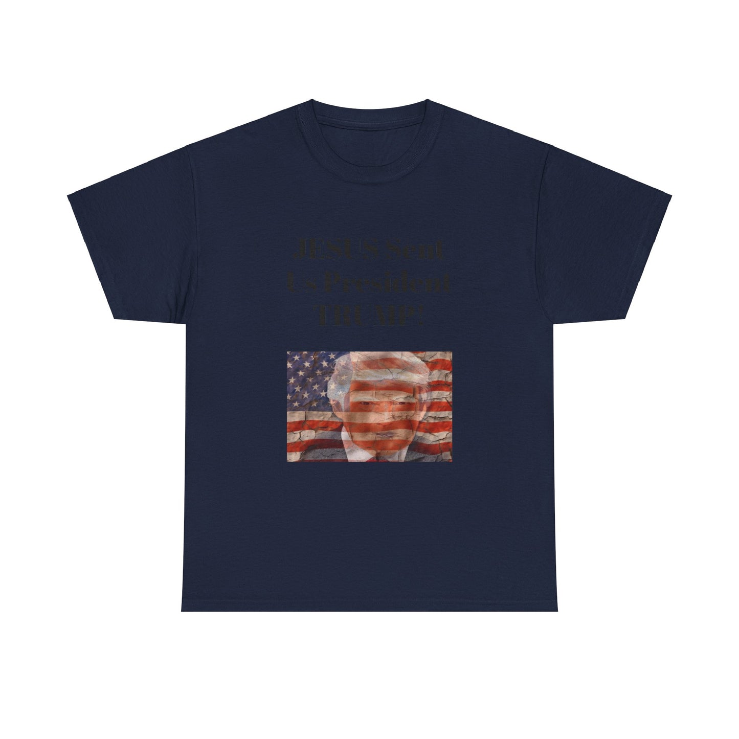 Jesus Sent us Trump! BLESSED unisex heavy cotton tee