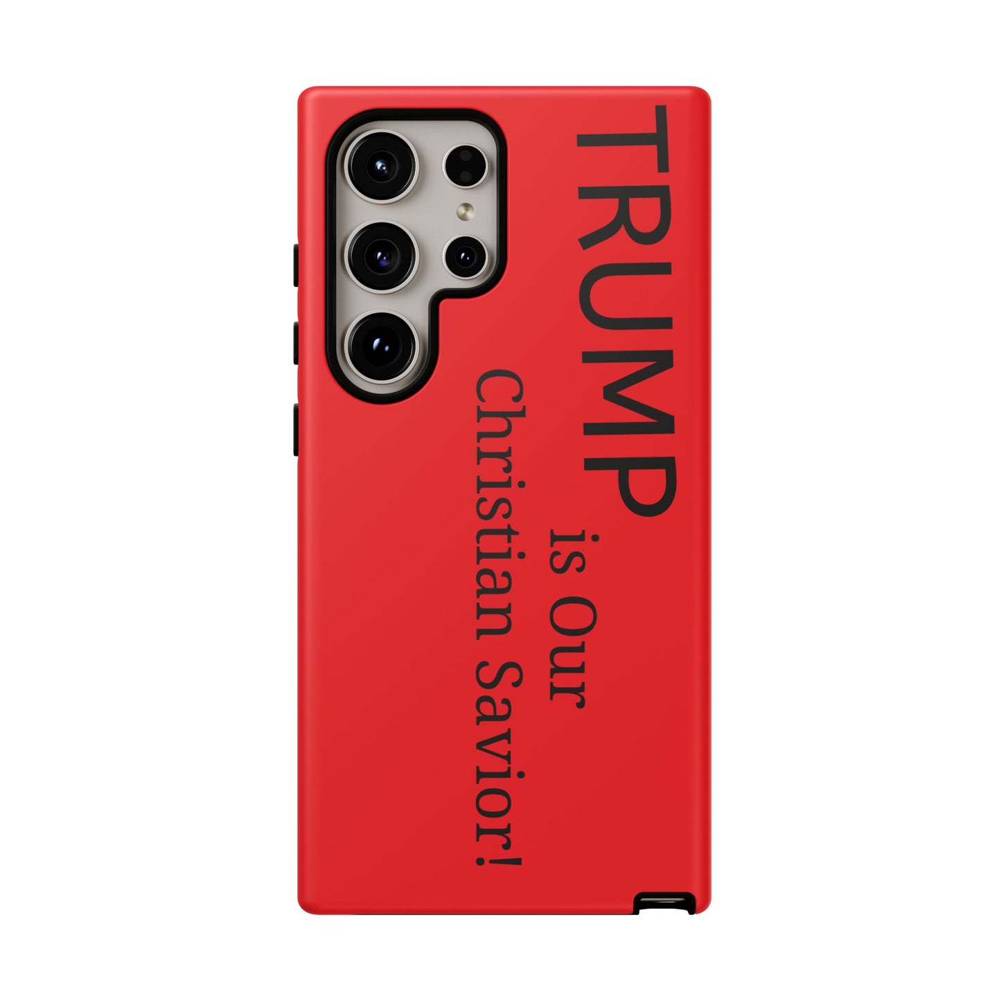 Trump is Our Christian Savior BLESSED phone case