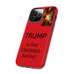 Trump is Our Christian Savior BLESSED phone case 2