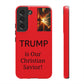 Trump is Our Christian Savior BLESSED phone case 2