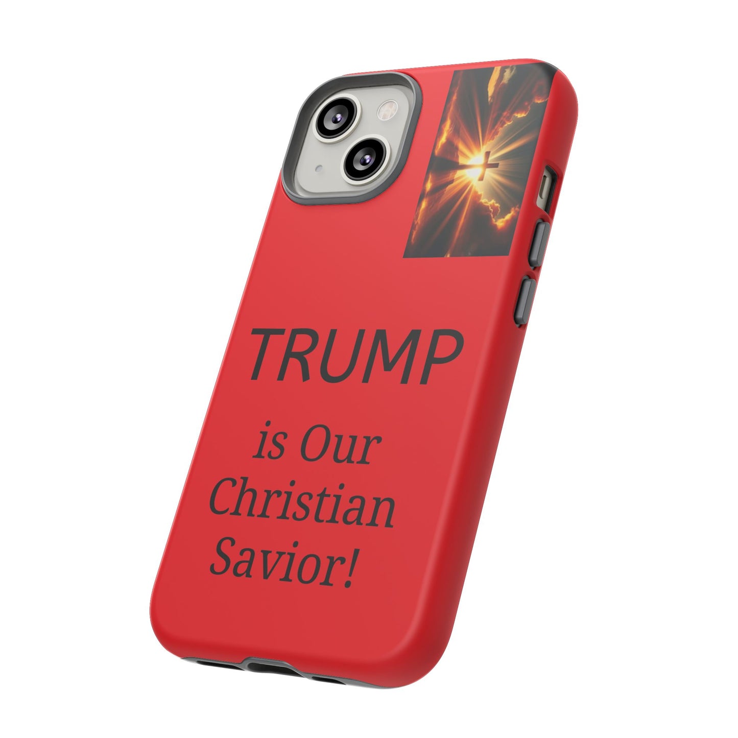 Trump is Our Christian Savior BLESSED phone case 2