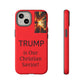 Trump is Our Christian Savior BLESSED phone case 2