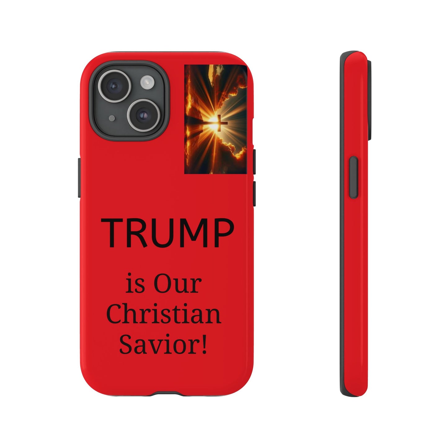 Trump is Our Christian Savior BLESSED phone case 2