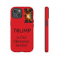 Trump is Our Christian Savior BLESSED phone case 2