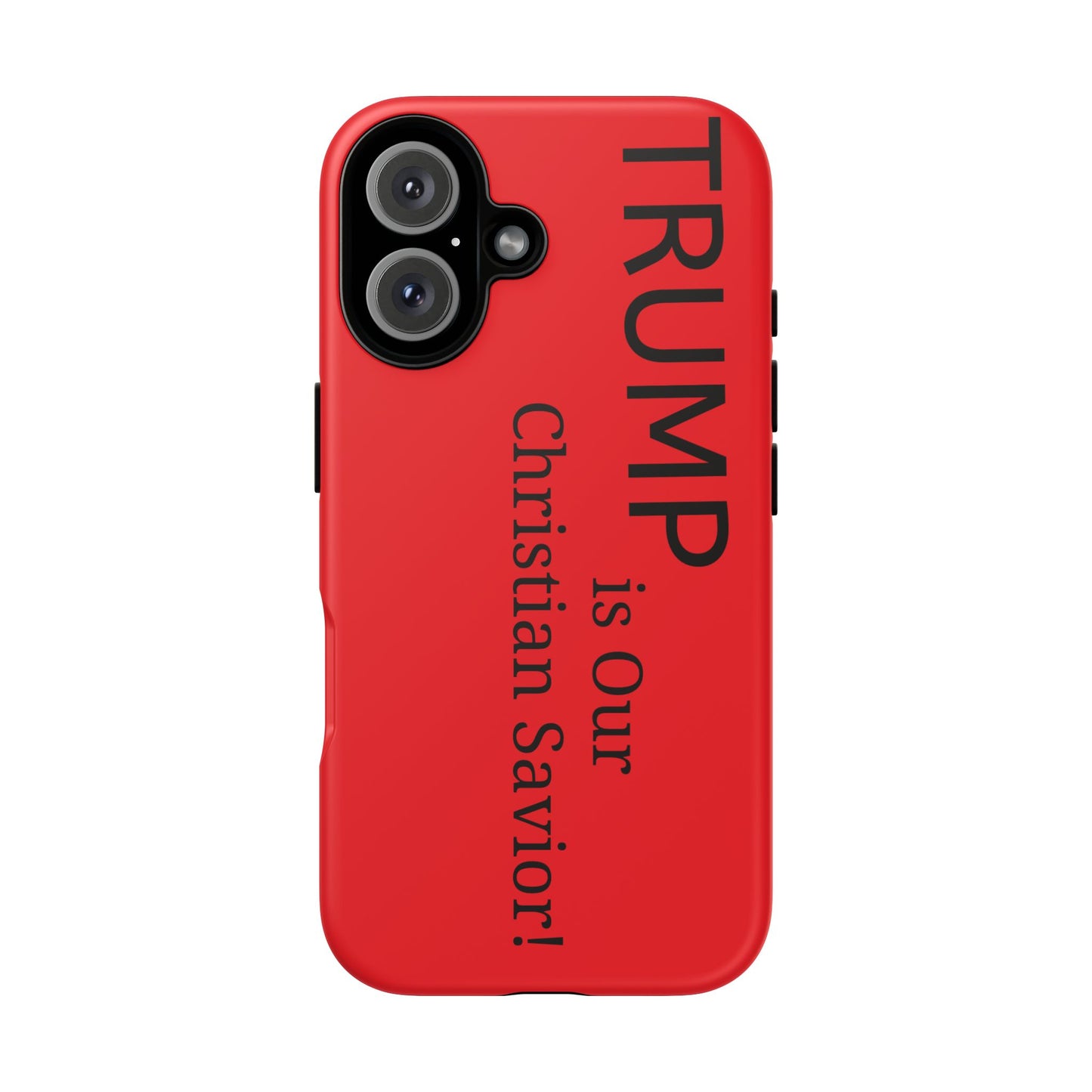 Trump is Our Christian Savior BLESSED phone case