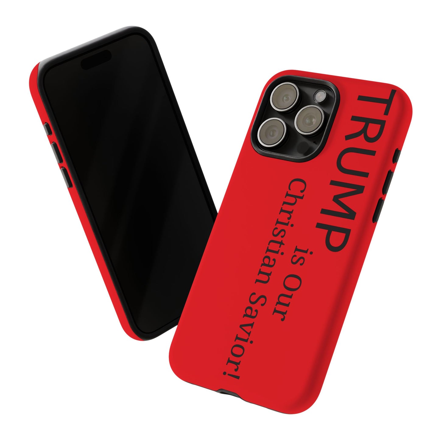 Trump is Our Christian Savior BLESSED phone case