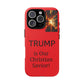 Trump is Our Christian Savior BLESSED phone case 2