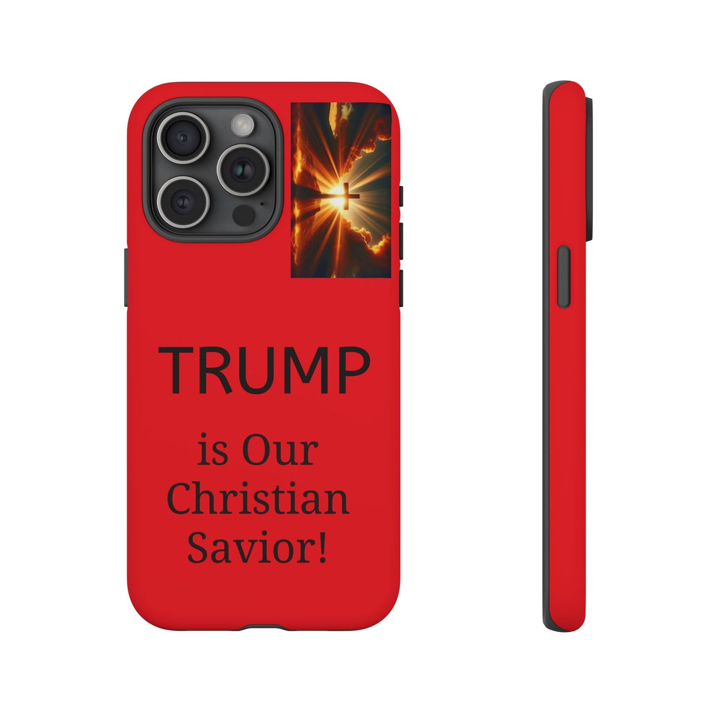 Trump is Our Christian Savior BLESSED phone case 2