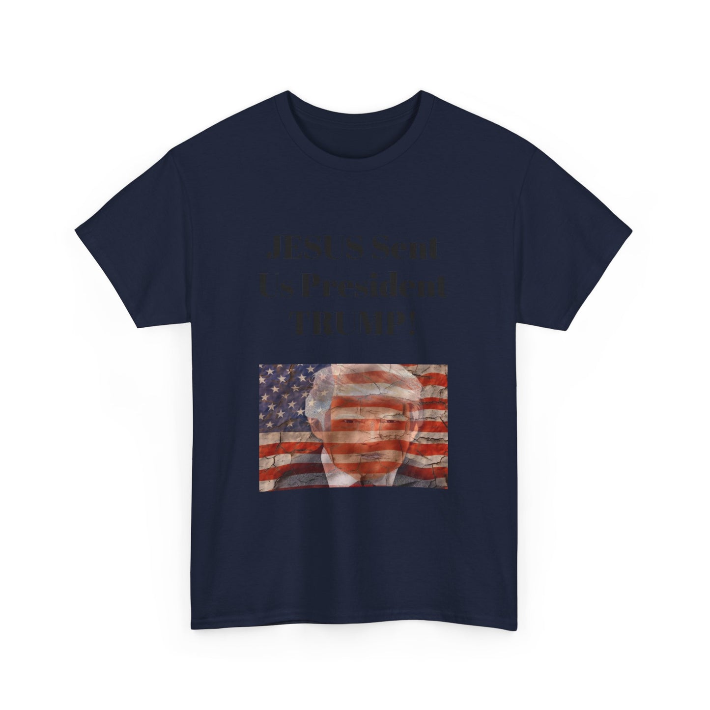 Jesus Sent us Trump! BLESSED unisex heavy cotton tee