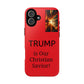 Trump is Our Christian Savior BLESSED phone case 2