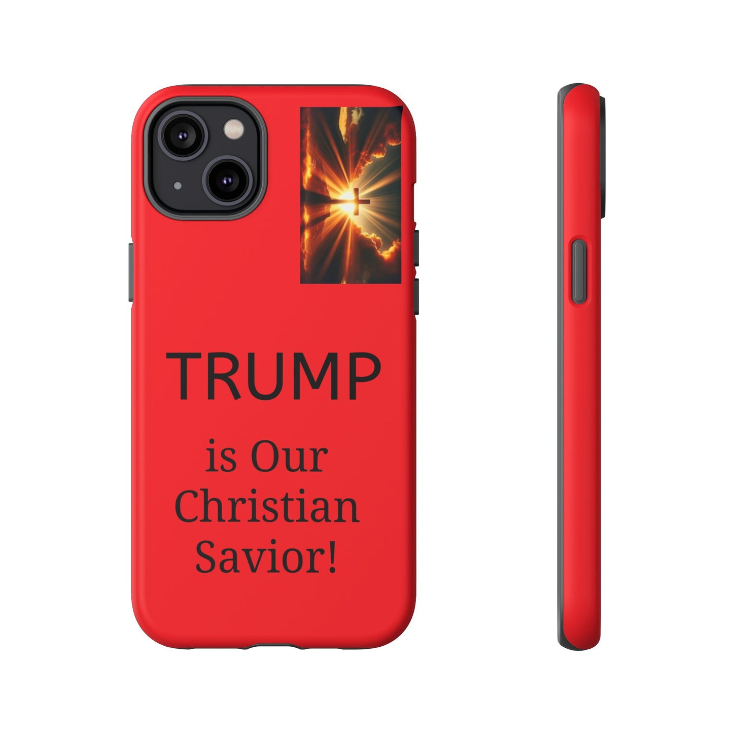 Trump is Our Christian Savior BLESSED phone case 2