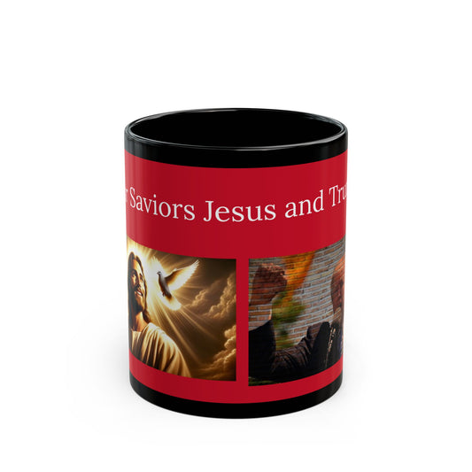 Our Saviors Jesus and Trump! BLESSED coffee mug 11oz