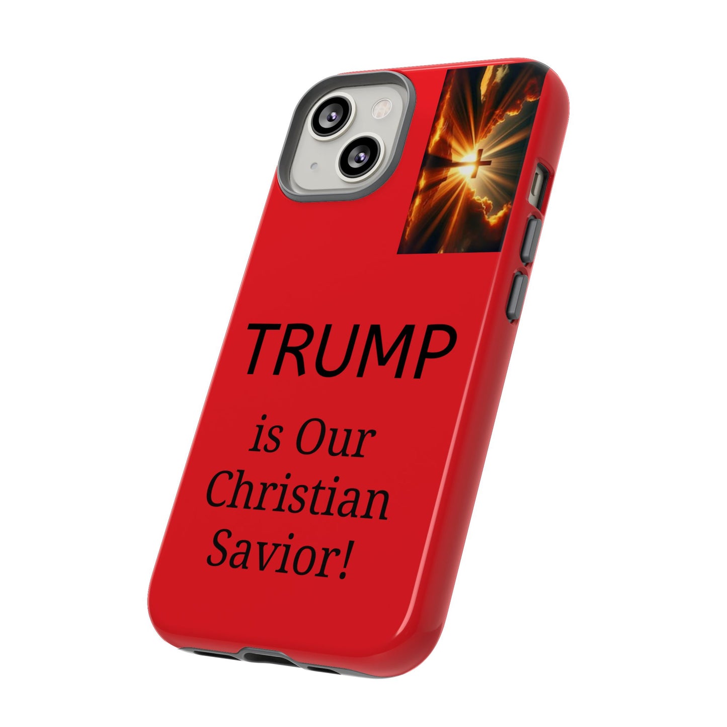 Trump is Our Christian Savior BLESSED phone case 2