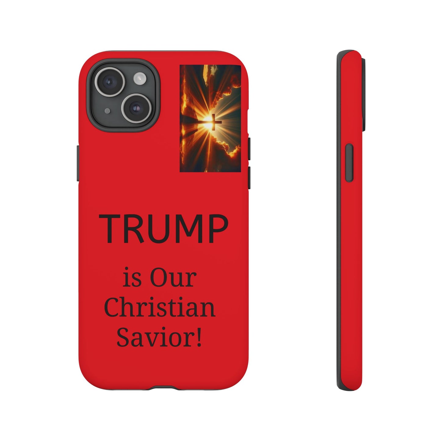 Trump is Our Christian Savior BLESSED phone case 2