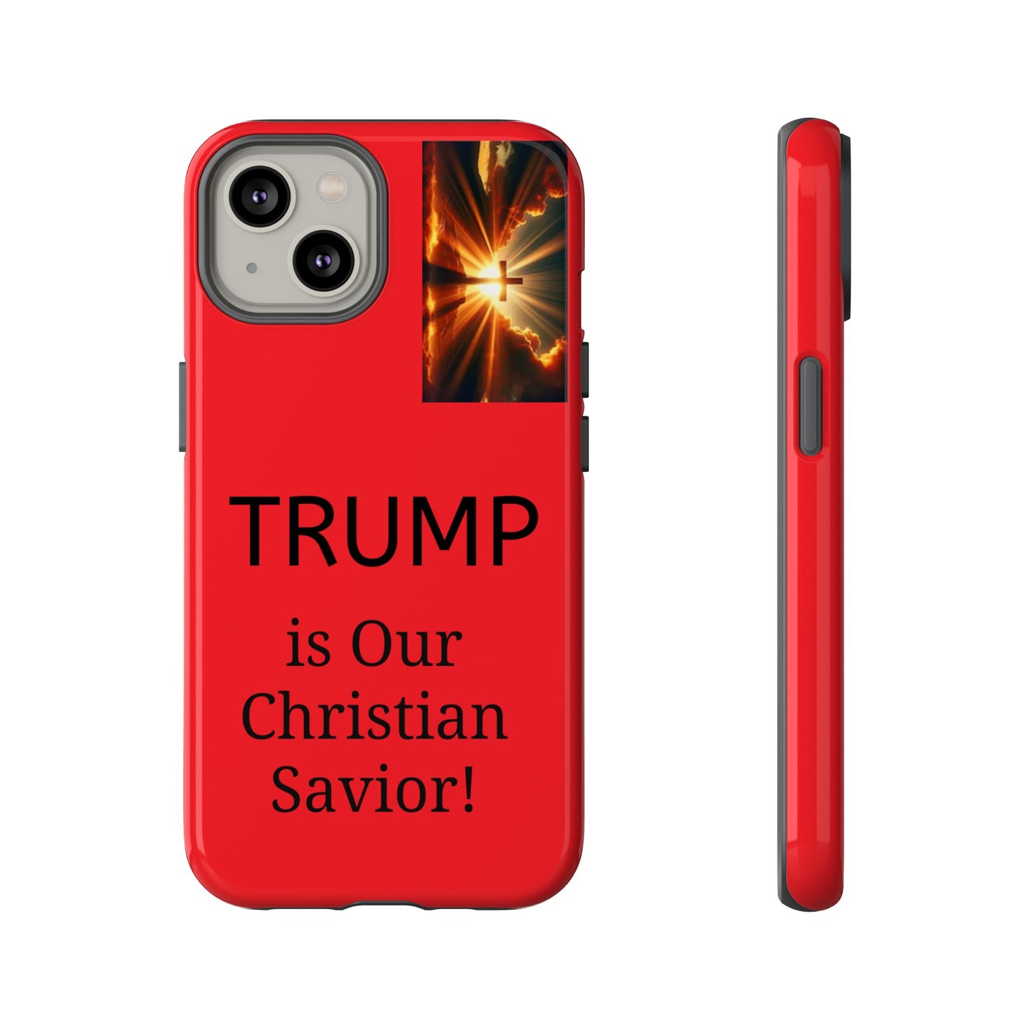 Trump is Our Christian Savior BLESSED phone case 2