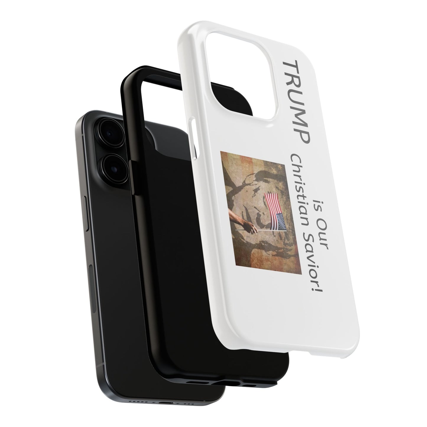 Trump is Our Savior BLESSED tough phone case